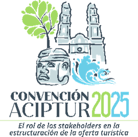 Convención ACIPTUR 2025, "El rol de los stakeholders en la estructuración de la oferta turística".